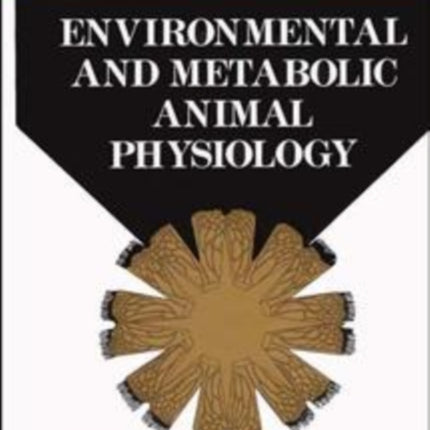 Comparative Animal Physiology, Environmental and Metabolic Animal Physiology