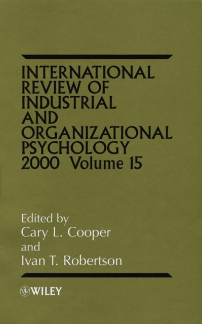 International Review of Industrial and Organizational Psychology 2000, Volume 15