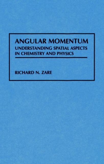 Angular Momentum: Understanding Spatial Aspects in Chemistry and Physics