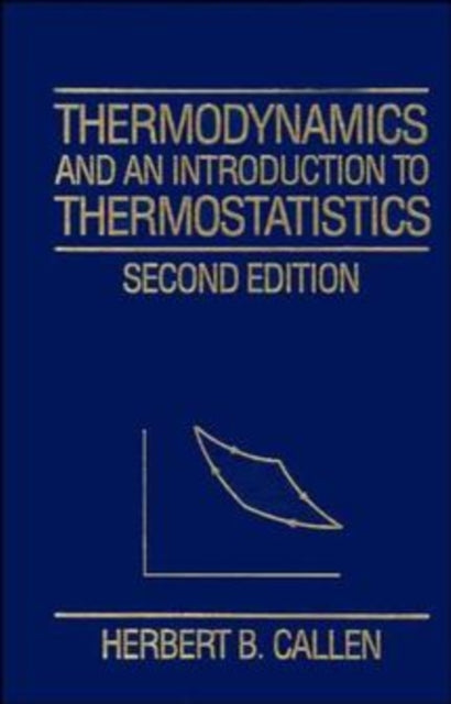 Thermodynamics and an Introduction to