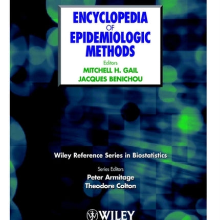 Encyclopedia of Epidemiologic Methods