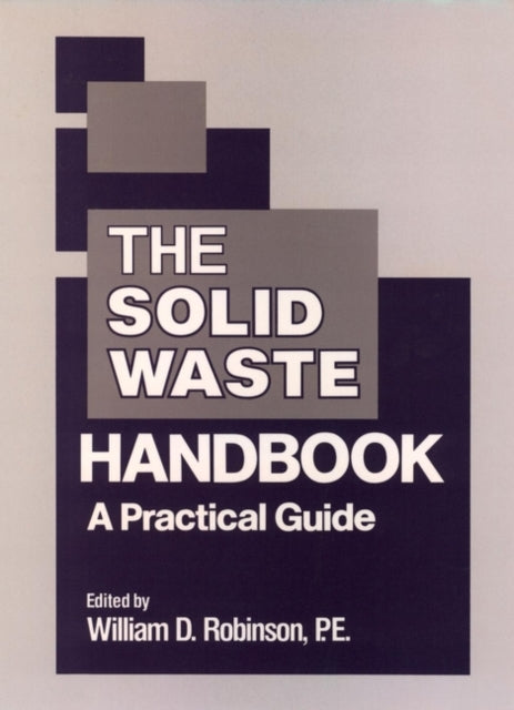 The Solid Waste Handbook: A Practical Guide