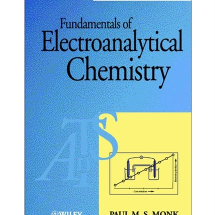 Fundamentals of Electroanalytical Chemistry