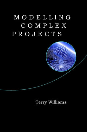 Modelling Complex Projects