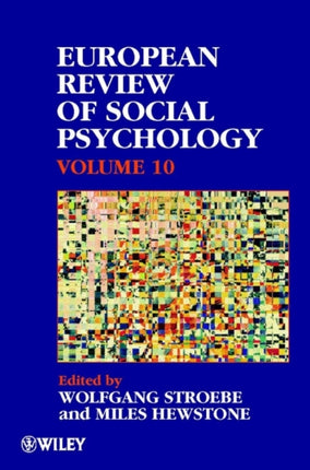 European Review of Social Psychology Volume 10