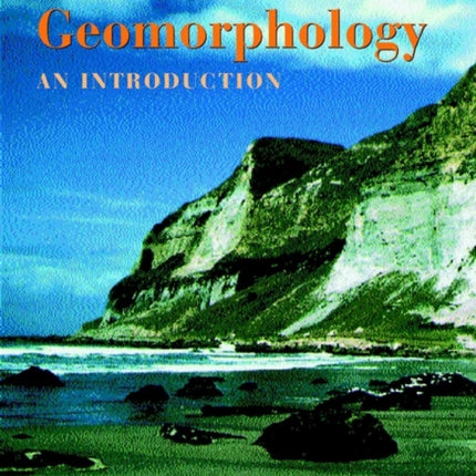 Coastal Geomorphology: An Introduction