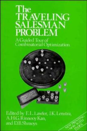 The Traveling Salesman Problem: A Guided Tour of Combinatorial Optimization