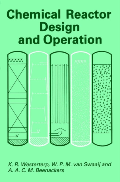 Chemical Reactor Design and Operation