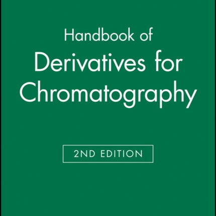 Handbook of Derivatives for Chromatography