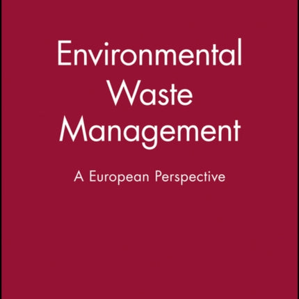Environmental Waste Management