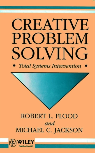 Creative Problem Solving: Total Systems Intervention