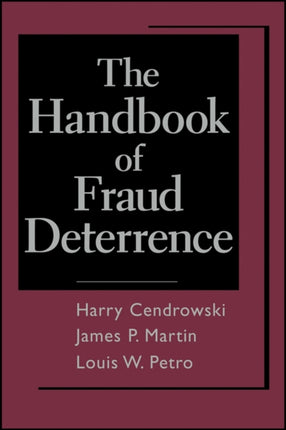 The Handbook of Fraud Deterrence
