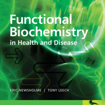 Functional Biochemistry in Health and Disease
