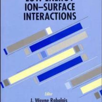 Low Energy Ion-Surface Interactions