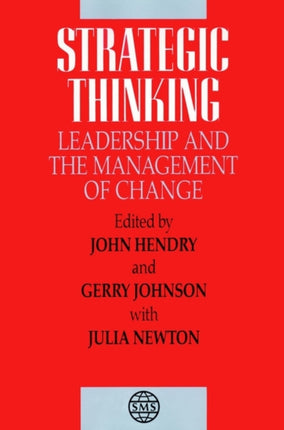 Strategic Thinking Leadership and the Management