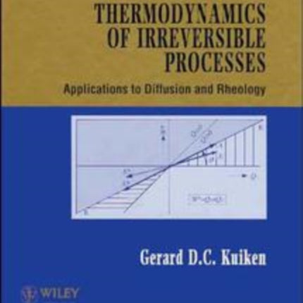 Thermodynamics of Irreversible Processes: Applications to Diffusion and Rheology