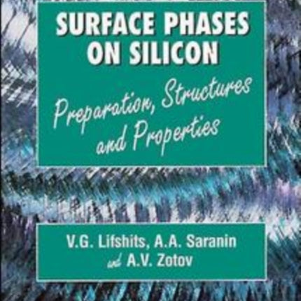 Surface Phases on Silicon: Preparation, Structures, and Properties