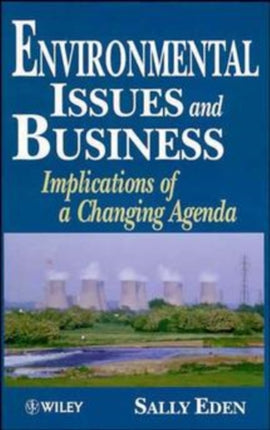 Environmental Issues Business Implications of a