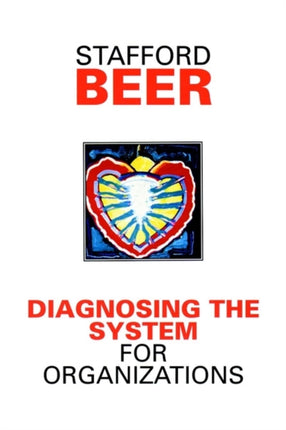 Diagnosing the System for Organizations