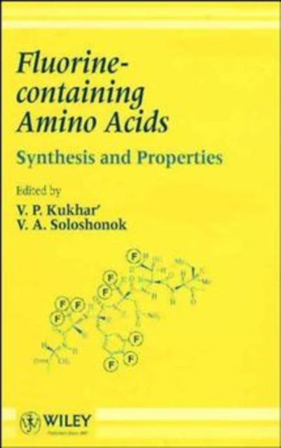 Fluorine-containing Amino Acids: Synthesis and Properties