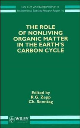 The Role of Nonliving Organic Matter in the