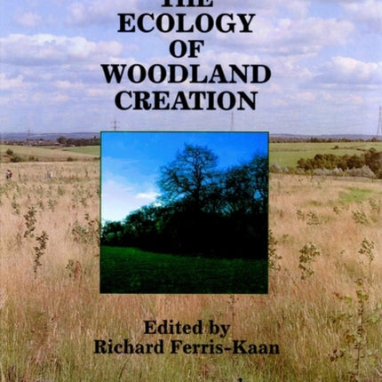 The Ecology of Woodland Creation