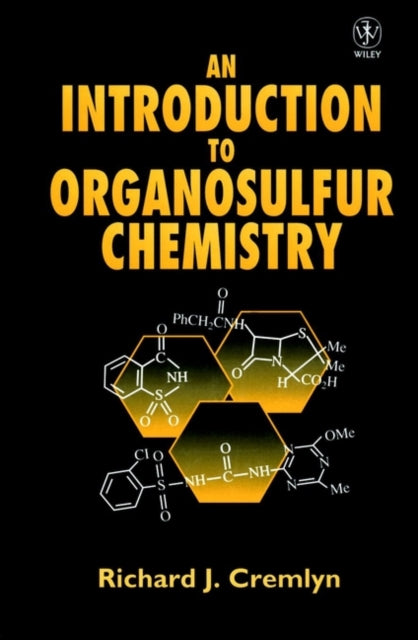 An Introduction to Organosulfur Chemistry