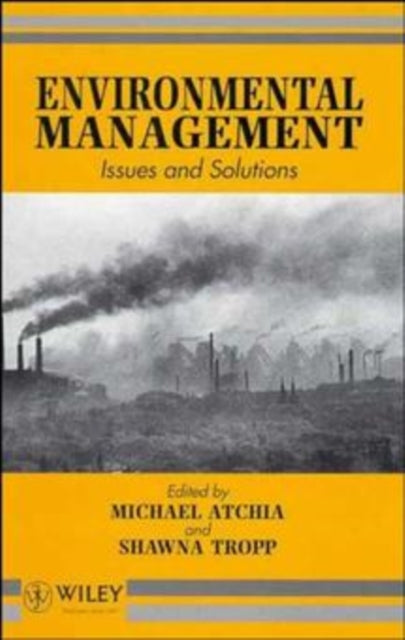 Environmental Management: Issues and Solutions