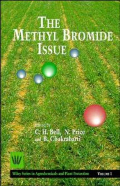 The Methyl Bromide Issue