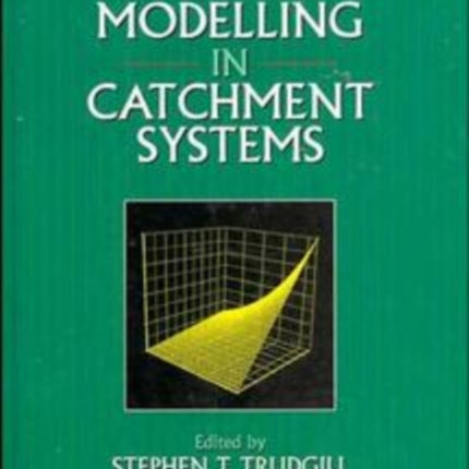 Solute Modelling in Catchment Systems