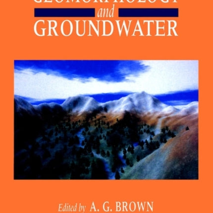 Geomorphology and Groundwater