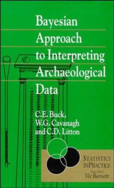 Bayesian Approach to Intrepreting Archaeological Data