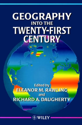 Geography into the Twenty-First Century