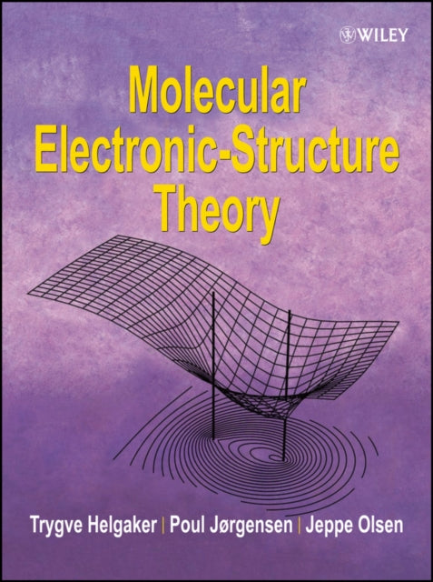 Molecular ElectronicStructure Theory