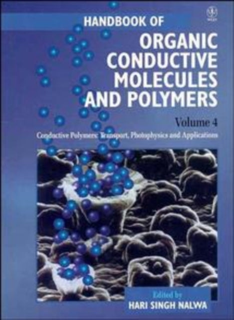 Handbook of Organic Conductive Molecules and Polymers, Conductive Polymers: Transport, Photophysics and Applications