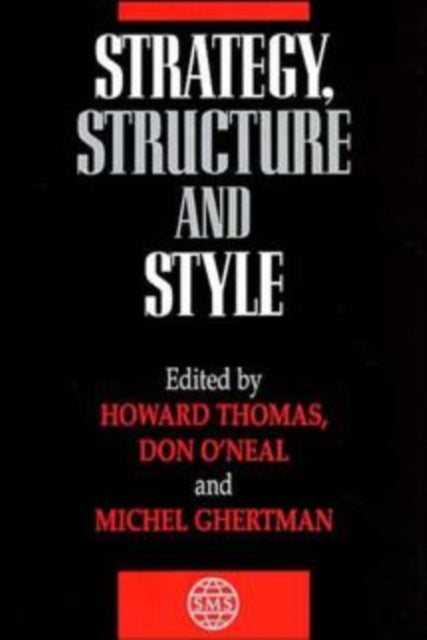 Strategy, Structure and Style