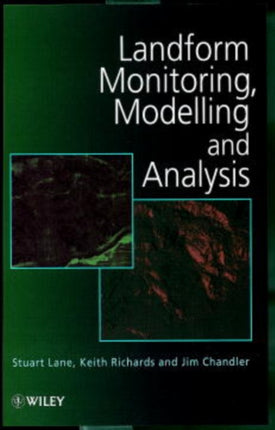 Landform Monitoring Modelling  Analysis