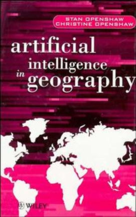 Artificial Intelligence in Geography