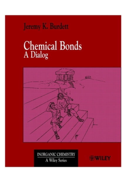 Chemical Bonds: A Dialog