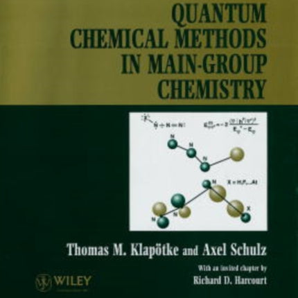 Quantum Chemical Methods in Main-Group Chemistry