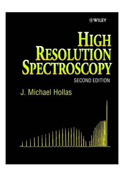 High Resolution Spectroscopy