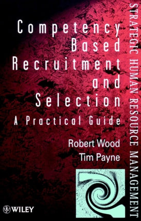 Competency-Based Recruitment and Selection