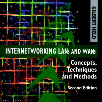 Internetworking LANs and WANs