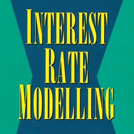 Interest Rate Modelling