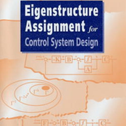 Eigenstructure Assignment for Control System Design