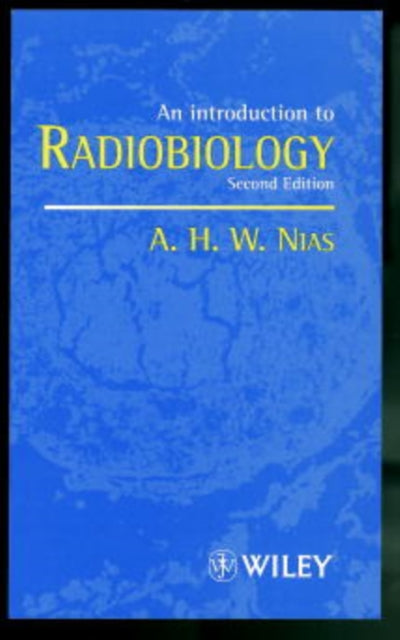 An Introduction to Radiobiology