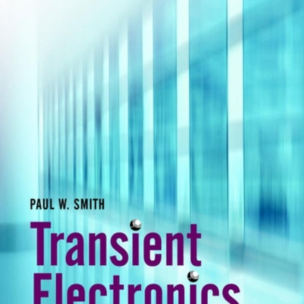 Transient Electronics
