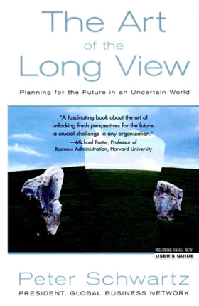 Art of the Long View: Planning for the Future in an Uncertain World