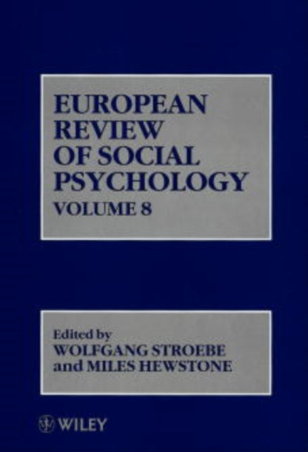European Review of Social Psychology Volume 8