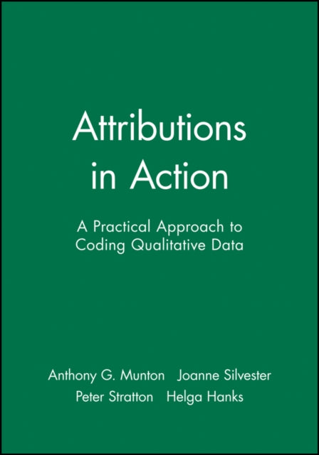 Attributions in Action: A Practical Approach to Coding Qualitative Data